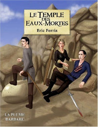 Le temple des eaux-mortes