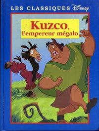 Kuzco : l'empereur mégalo