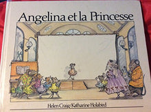 Angelina et la princesse