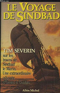 Le voyage de Simbad - Sur les traces de Sindbad le marin