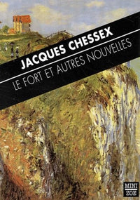Le Fort et autres nouvelles