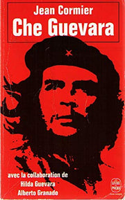 Che Guevara, compagnon de la révolution