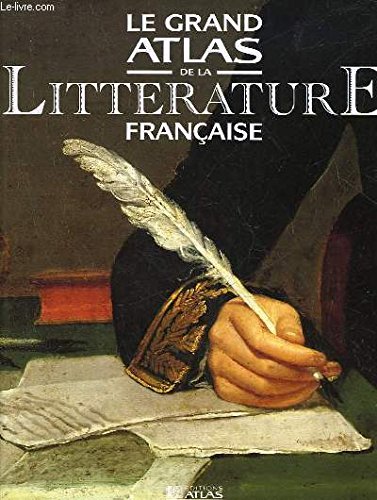 Le grand atlas de la littérature française