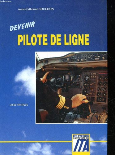 Devenir pilote de ligne