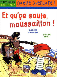 Et que ça saute, moussaillon !