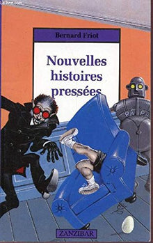 Histoires pressées, Tome 02