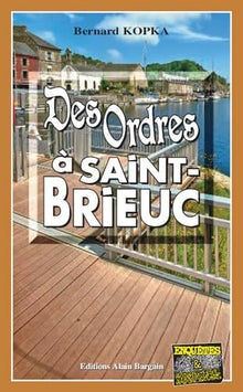 Des ordres à Saint-Brieuc