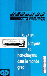 Citoyens et non citoyens dans le monde grec