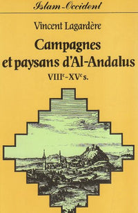 Campagnes et paysans d'Al-Andalous