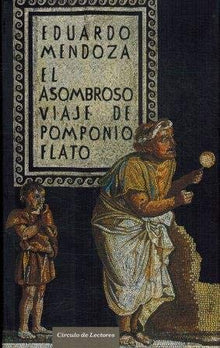 El Asombroso Viaje De Pomponio Flato