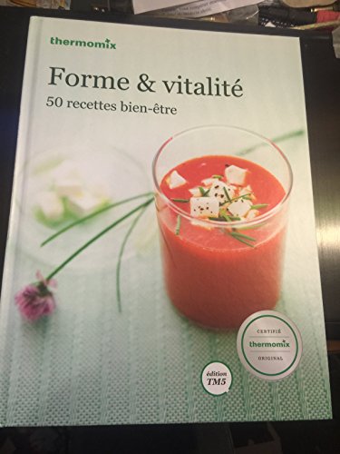 FORME ET VITALITE THERMOMIX