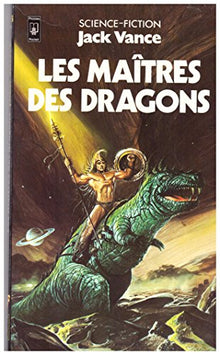 Les Maîtres des dragons