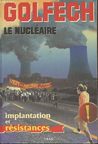 Golfech Le nucléaire