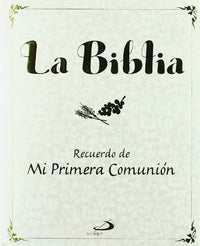 La Biblia: recuerdo de mi Primera Comunión (La Biblia y los niños)