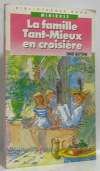 La famille tant-mieux en croisière