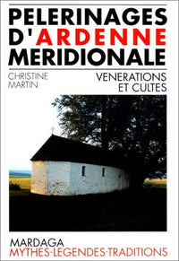 Pèlerinage d'Ardennes méridionales