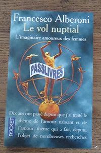 Le vol nuptial (L'imaginaire amoureux des femmes)