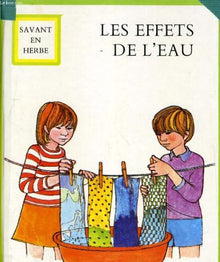 Effets de l'eau, du savon et de l'herbe