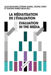 La médiatisation de l'évaluation