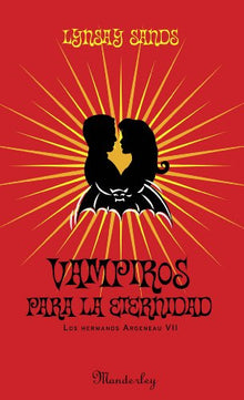 Vampiros para la eternidad (Los hermanos Argeneau 7) (SUMA)