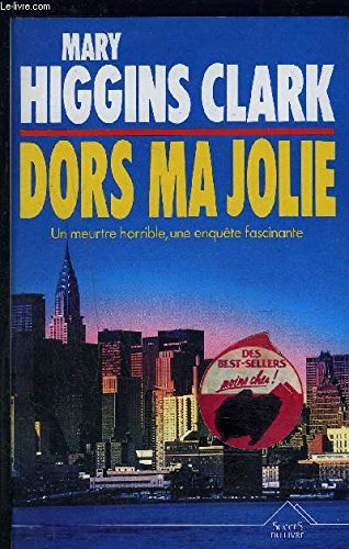 Dors ma jolie. Roman