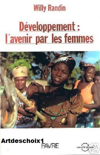 Développement : l'avenir par les femmes