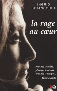 La Rage au coeur
