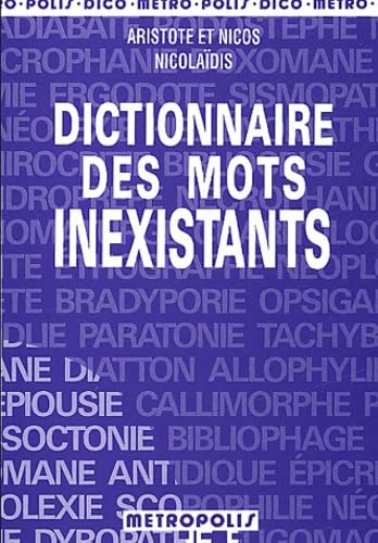 Dictionnaire Des Mots Inexistants