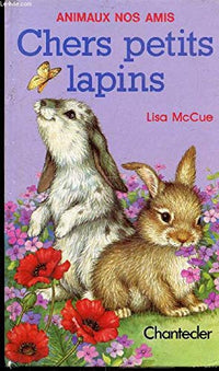 Chers petits lapins
