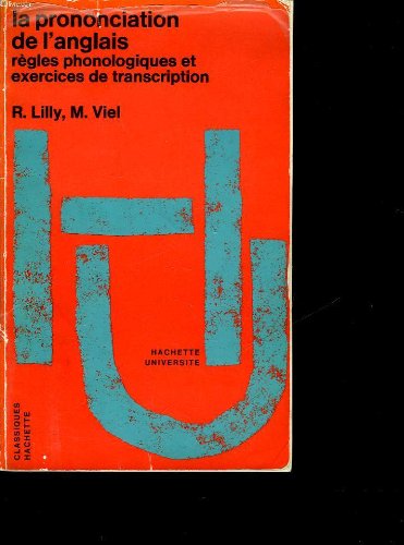 Prononciation anglais règles phonologiques et exercices
