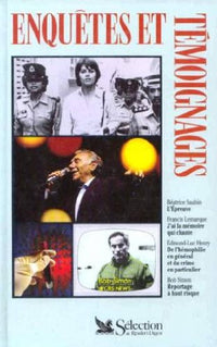 L'epreuve, J'ai la memoire qui chante, De l'hemophilie en general et du crime en particulier, Reportage a haut risque
