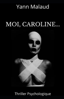 Moi, Caroline...