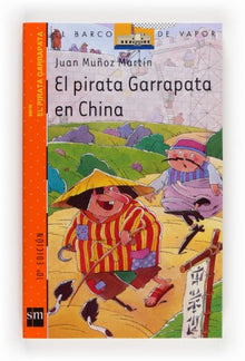 El pirata Garrapata en China (El Barco de Vapor Naranja)