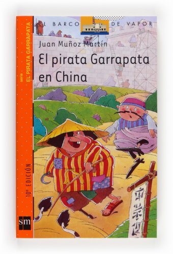 El pirata Garrapata en China (El Barco de Vapor Naranja)