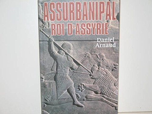 Assurbanipal, roi d'Assyrie
