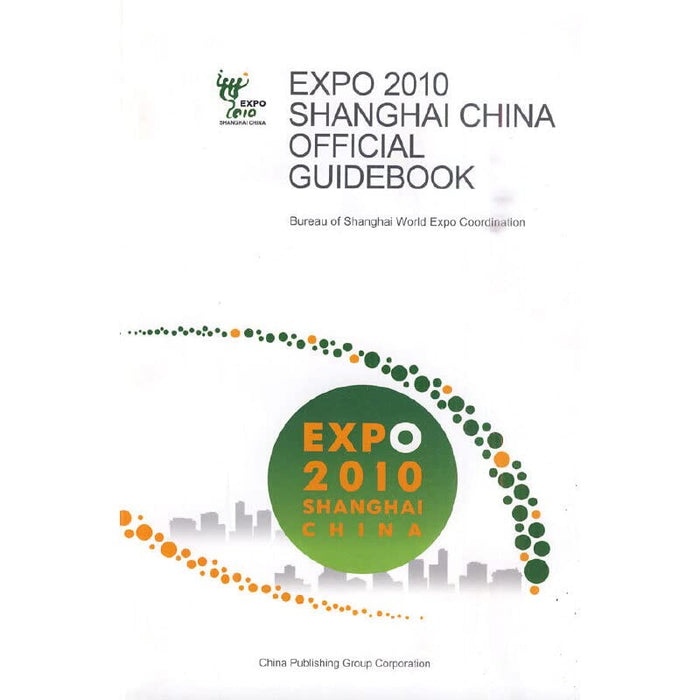 Expo 2010 Shanghai China Official Guidebook, English Large Print Edition