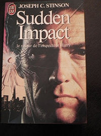 Sudden impact. Le Retour De L'inspecteur Harry