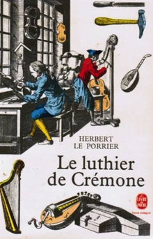 Le Luthier de Crémone