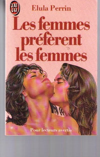 Femmes preferent les femmes (Les)