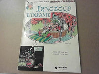 Iznogoud, tome 4 : Iznogoud l'infâme