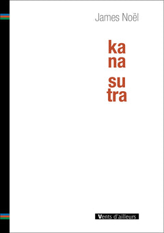Kana Sutra: Suivi de Toutes ces villes qui se trompent de trottoirs
