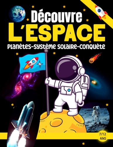 Découvre l’espace