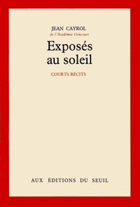 Exposés au soleil