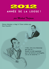 2012, année de la loose !