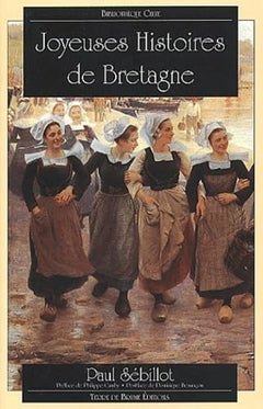 Joyeuses histoires de Bretagne