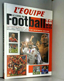 Livre du football 2004 2005 - l'équipe