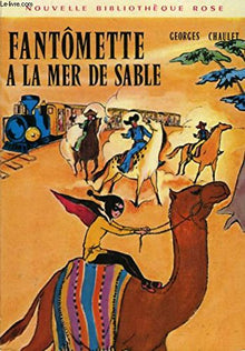 Fantômette à la mer de sable