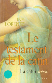 Le testament de la catin tome 3