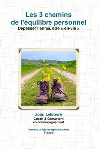 Les 3 chemins de l'équilibre personnel