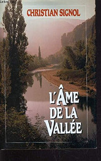 L'âme de la vallée